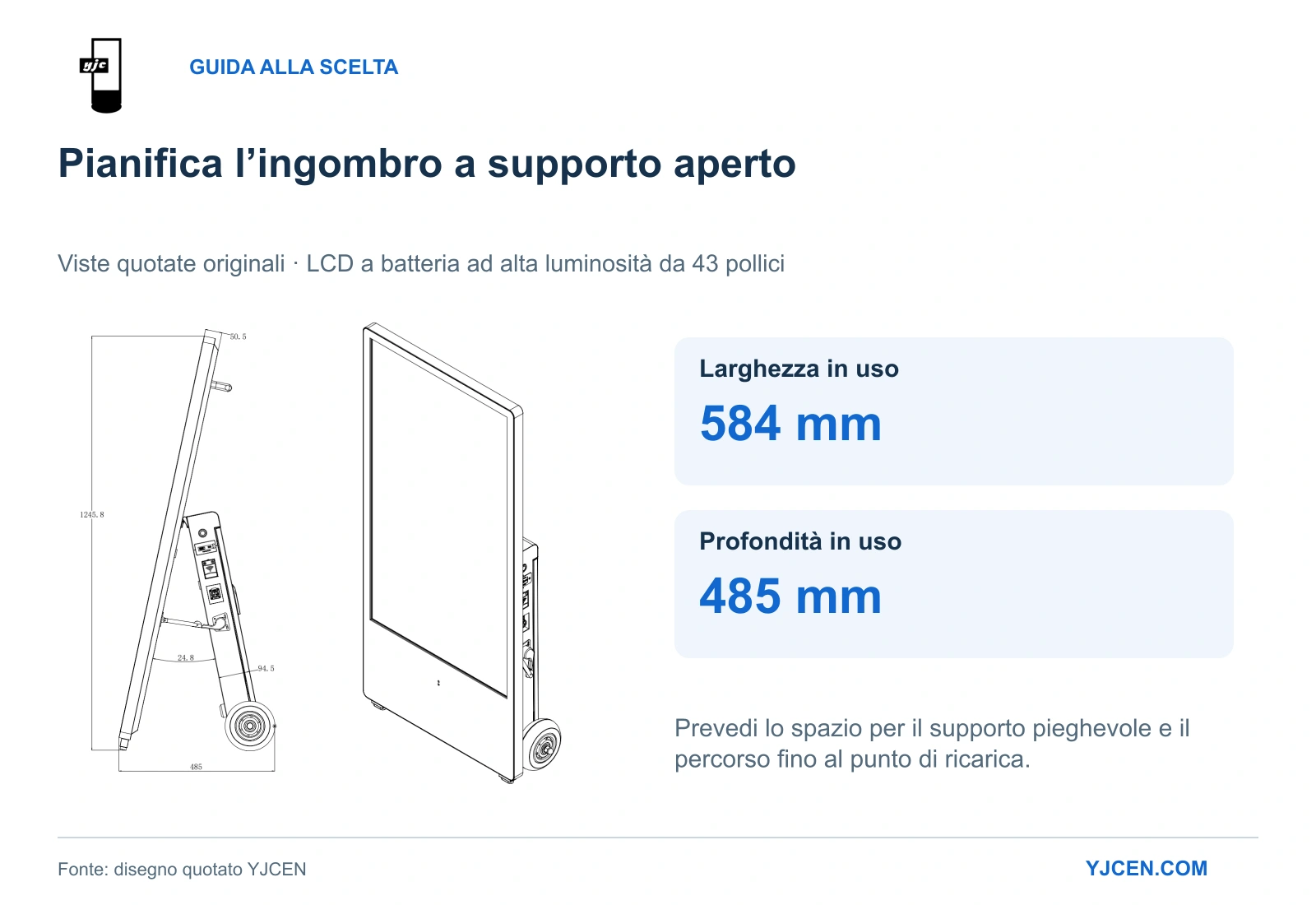 Viste quotate originali YJCEN del display a batteria da 43 pollici, con larghezza di 584 mm e profondità di 485 mm a supporto aperto.