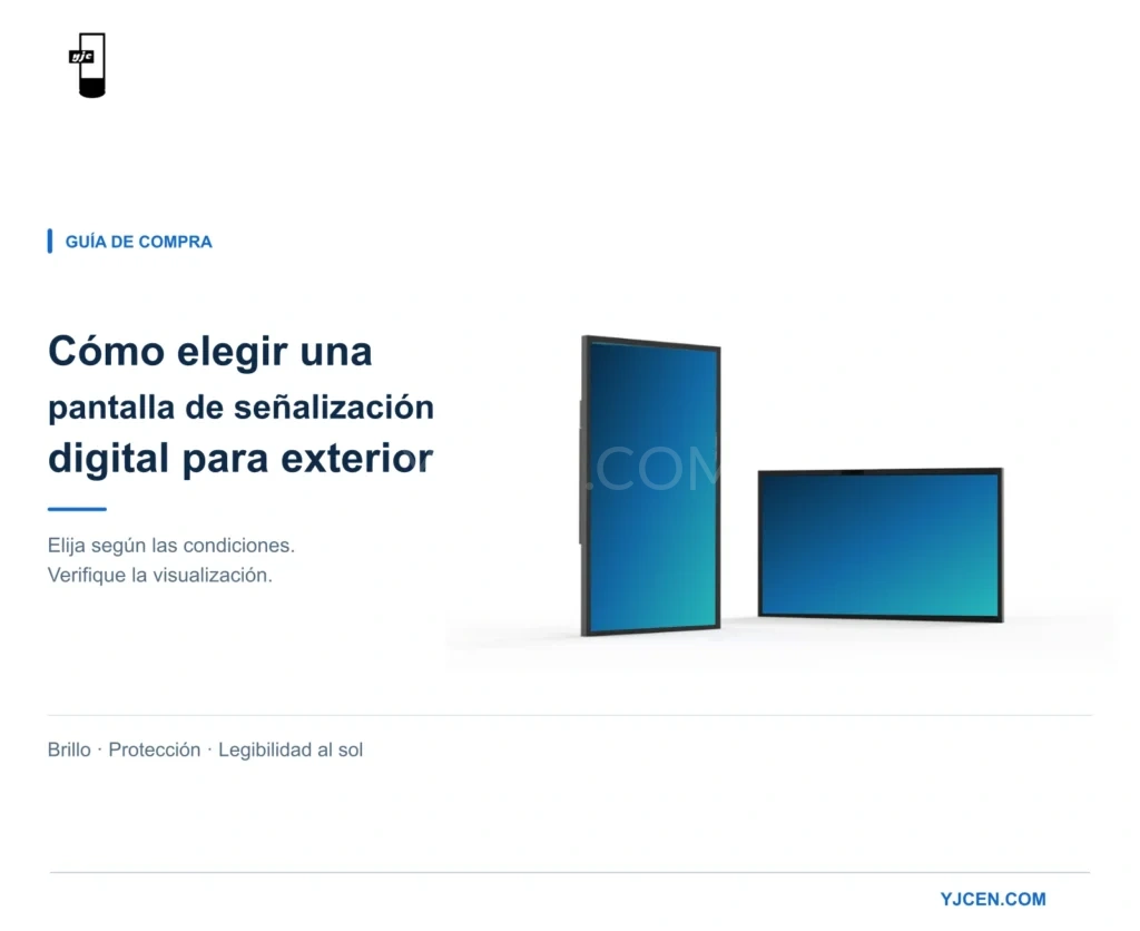 Pantallas LCD de exterior en orientación vertical y horizontal junto al título de la guía de selección de señalización digital exterior.